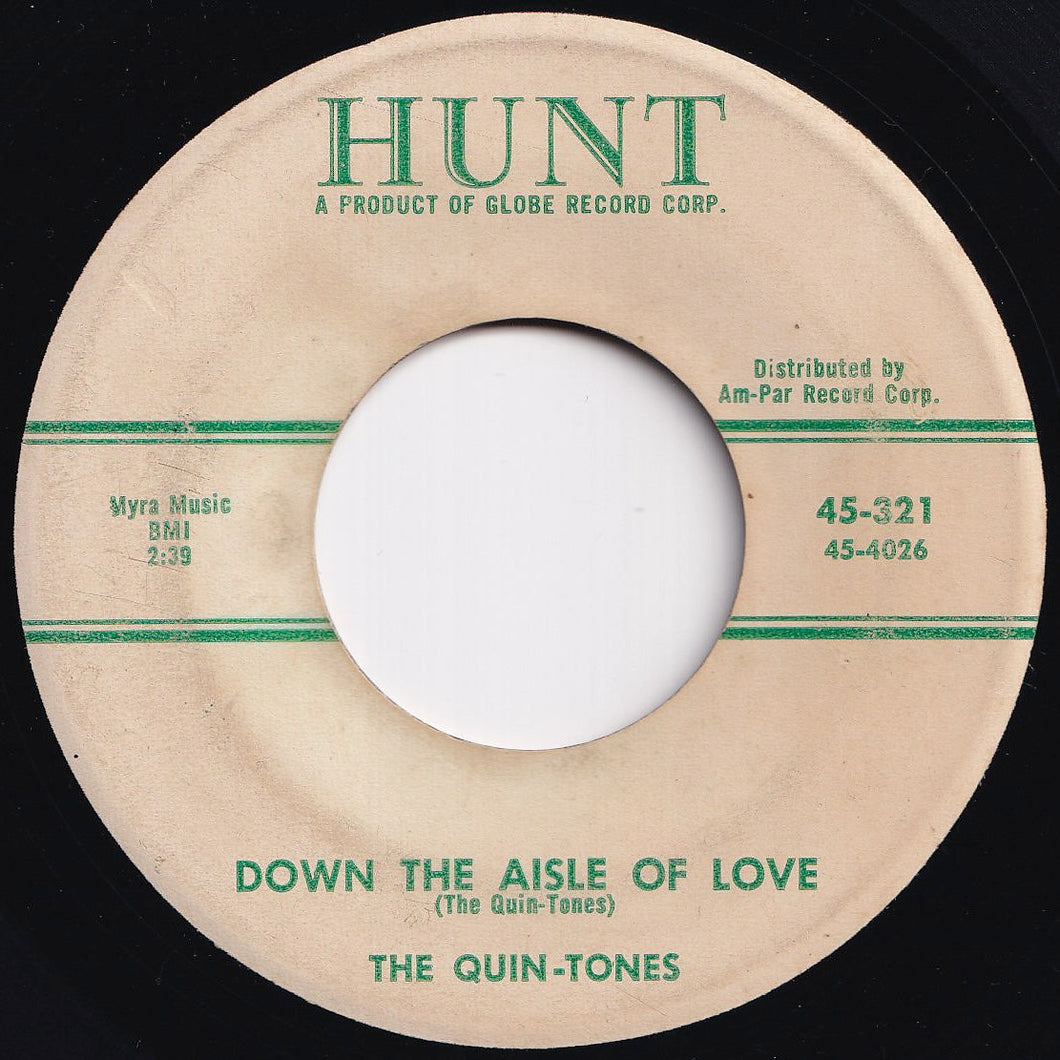 Quin-Tones - Down The Aisle Of Love / Please Dear (7 inch Record / Used)