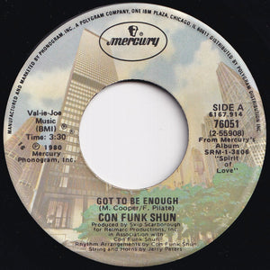 Con Funk Shun - Got To Be Enough / Early Morning Sunshine (7 inch Record / Used)