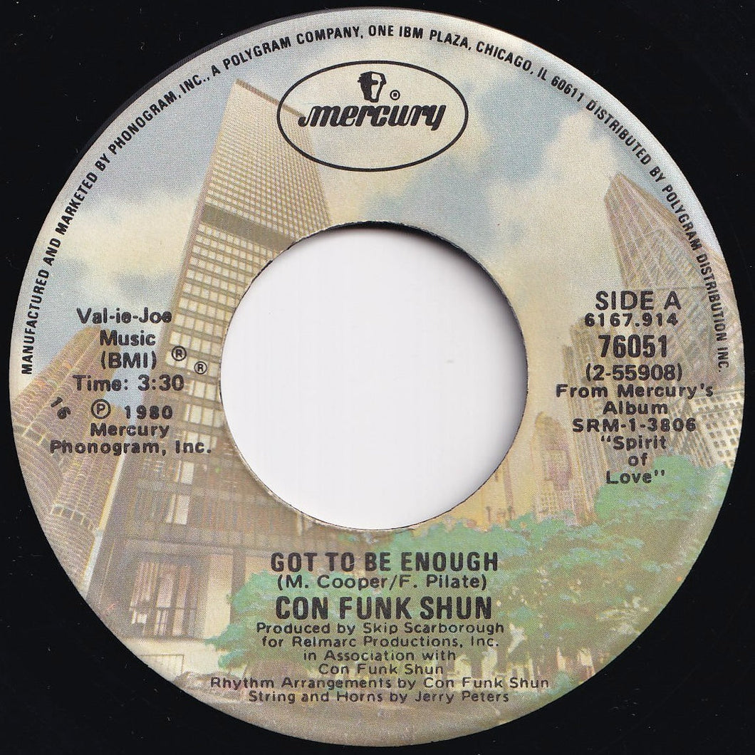 Con Funk Shun - Got To Be Enough / Early Morning Sunshine (7 inch Record / Used)