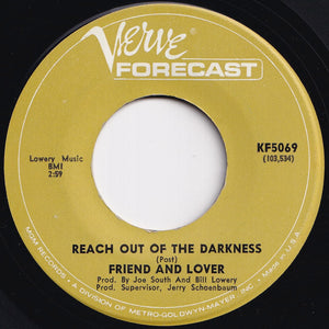 Friend And Lover - Reach Out Of The Darkness / Time On Your Side (7 inch Record / Used)