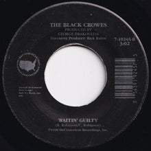 Load image into Gallery viewer, Black Crowes - Hard To Handle / Waitin&#39; Guilty (7 inch Record / Used)
