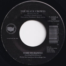 Load image into Gallery viewer, Black Crowes - Hard To Handle / Waitin&#39; Guilty (7 inch Record / Used)
