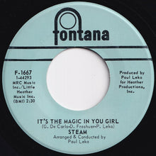 画像をギャラリービューアに読み込む, Steam - Na Na Hey Hey Kiss Him Goodbye / It&#39;s The Magic In You Girl (7 inch Record / Used)
