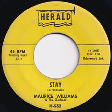 Load image into Gallery viewer, Maurice Williams &amp; The Zodiacs - Stay / Do You Believe (7 inch Record / Used)
