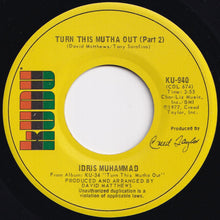 画像をギャラリービューアに読み込む, Idris Muhammad - Turn This Mutha Out (Part 1) / (Part 2) (7 inch Record / Used)
