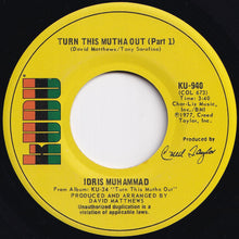 画像をギャラリービューアに読み込む, Idris Muhammad - Turn This Mutha Out (Part 1) / (Part 2) (7 inch Record / Used)
