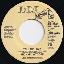 画像をギャラリービューアに読み込む, Michael Wycoff - Tell Me Love (Stereo) / (Mono) (7 inch Record / Used)
