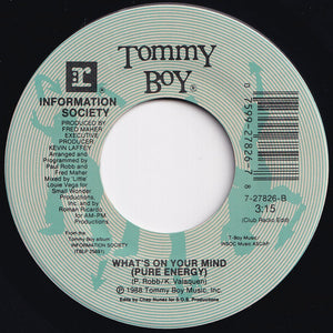 Information Society - What's On Your Mind (Pure Energy) / (Club Radio Edit) (7 inch Record / Used)