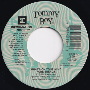 Information Society - What's On Your Mind (Pure Energy) / (Club Radio Edit) (7 inch Record / Used)