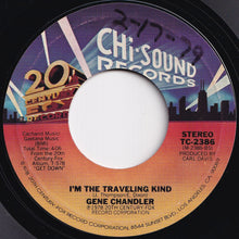 Load image into Gallery viewer, Gene Chandler - Get Down / I&#39;m The Traveling Kind (7 inch Record / Used)
