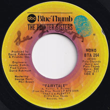 Load image into Gallery viewer, Pointer Sisters - Love In Them There Hills / Fairytale (7 inch Record / Used)
