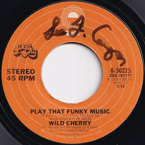 Wild Cherry - Play That Funky Music / The Lady Wants Your Money (7 inch Record / Used)