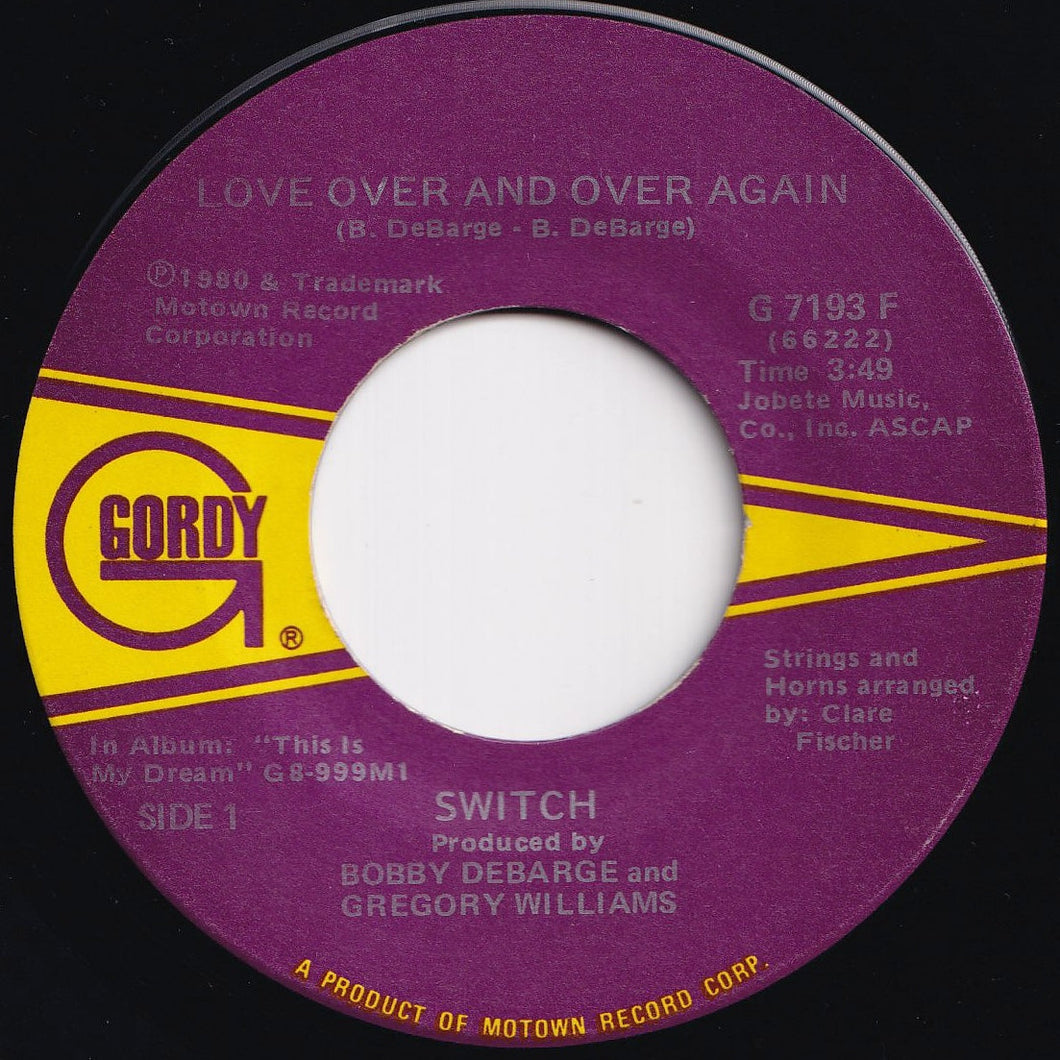 Switch - Love Over And Over Again / Keep Movin' On (7 inch Record / Used)