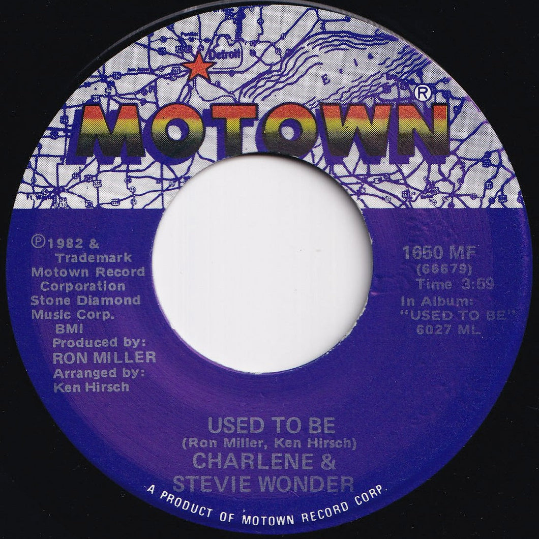 Charlene, Stevie Wonder - Used To Be / I Want To Come Back As A Song (7 inch Record / Used)