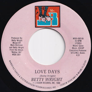 Betty Wright - After The Pain / Love Days (7 inch Record / Used)