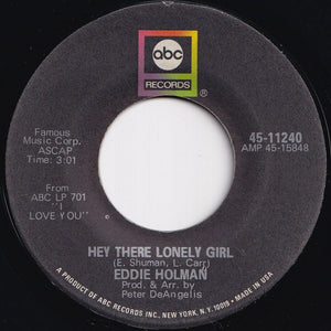 Eddie Holman - Hey There Lonely Girl / It's All In The Game (7 inch Record / Used)