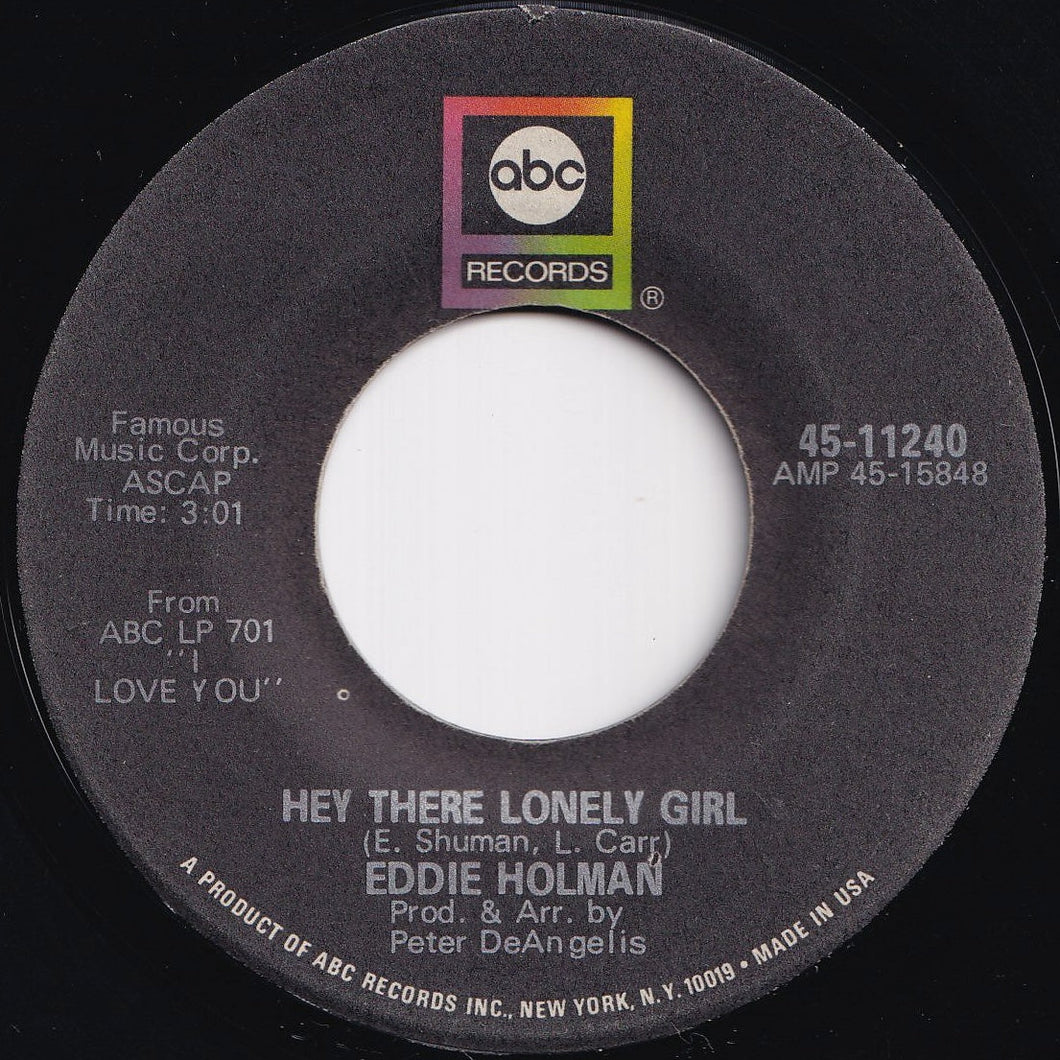 Eddie Holman - Hey There Lonely Girl / It's All In The Game (7 inch Record / Used)