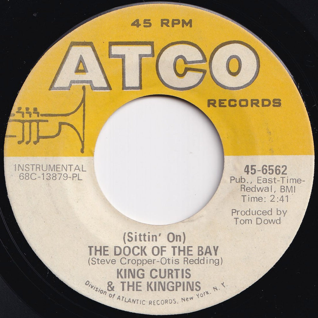 King Curtis & The Kingpins - (Sittin' On) The Dock Of The Bay / This Is Soul (7 inch Record / Used)