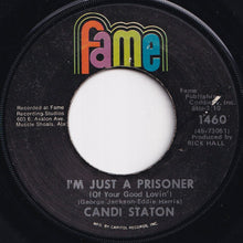 画像をギャラリービューアに読み込む, Candi Staton - I&#39;m Just A Prisoner / Heart On A String (7 inch Record / Used)
