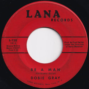 Dobie Gray - The In Crowd / Be A Man (7 inch Record / Used)