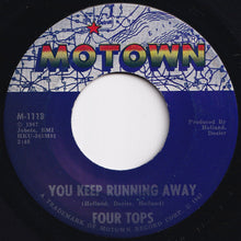 画像をギャラリービューアに読み込む, Four Tops - You Keep Running Away / If You Don&#39;t Want My Love (7 inch Record / Used)
