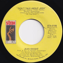 画像をギャラリービューアに読み込む, Jean Knight - You Think You're Hot Stuff / Don't Talk About Jody (7 inch Record / Used)

