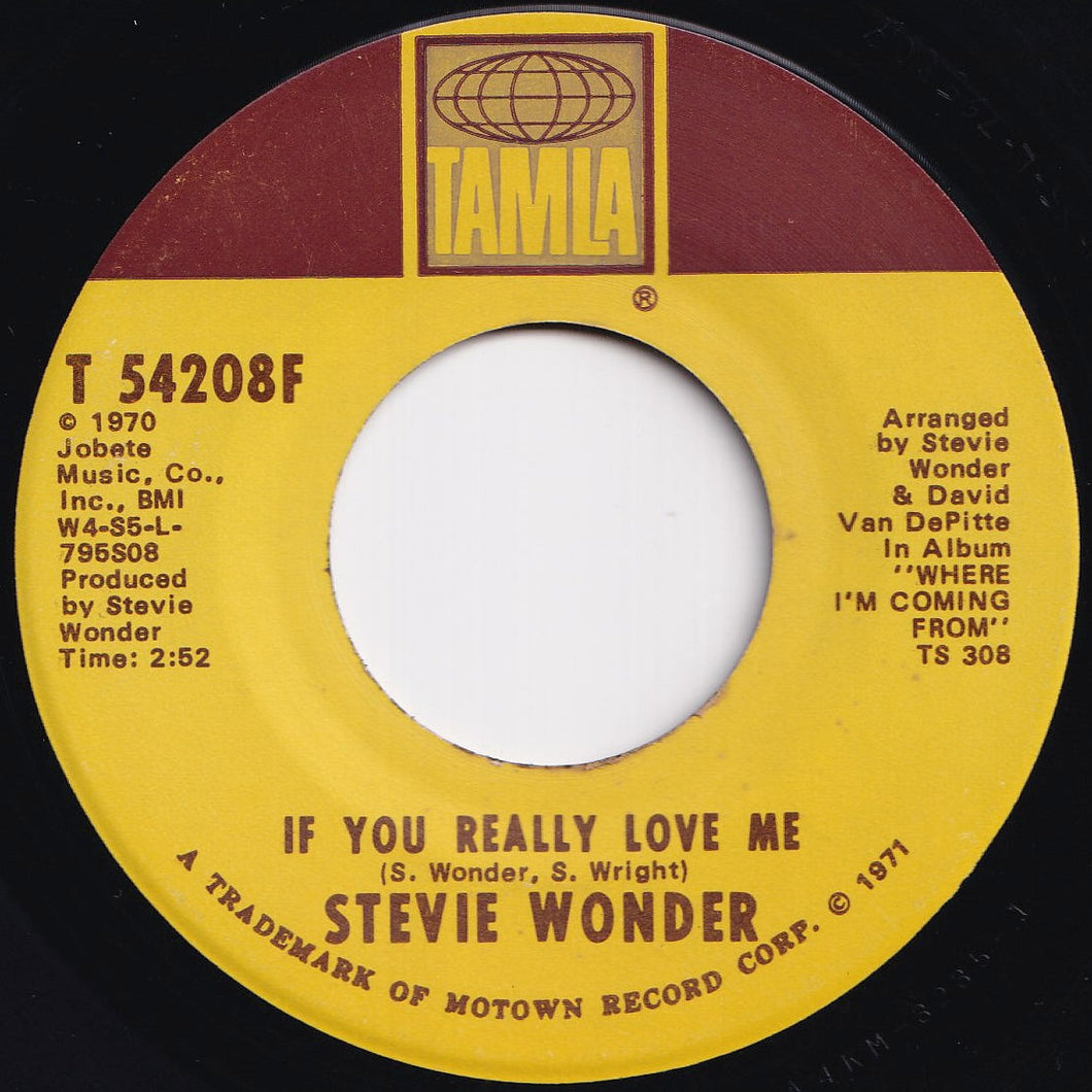 Stevie Wonder - If You Really Love Me / Think Of Me As Your Soldier (7 inch Record / Used)