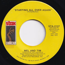 画像をギャラリービューアに読み込む, Mel &amp; Tim - Starting All Over Again / It Hurts To Want It So Bad (7 inch Record / Used)
