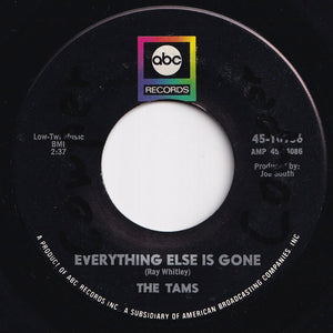 Tams - Mary, Mary Row Your Boat / Everything Else Is Gone (7 inch Record / Used)