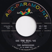 Load image into Gallery viewer, Impressions - You Must Believe Me / See The Real Me (7 inch Record / Used)
