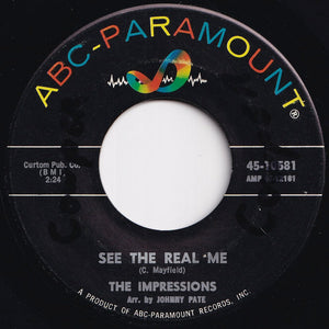 Impressions - You Must Believe Me / See The Real Me (7 inch Record / Used)