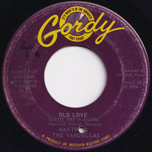 Load image into Gallery viewer, Martha &amp; The Vandellas - Live Wire / Old Love (Let&#39;s Try It Again) (7 inch Record / Used)
