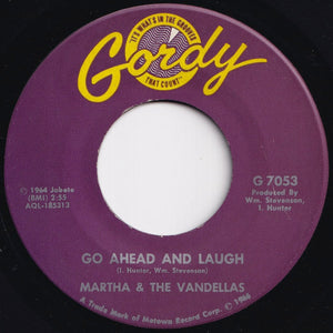 Martha & The Vandellas - What Am I Going To Do Without Your Love / Go Ahead And Laugh (7 inch Record / Used)