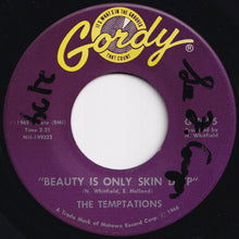 Load image into Gallery viewer, Temptations - Beauty Is Only Skin Deep / You&#39;re Not An Ordinary Girl (7 inch Record / Used)
