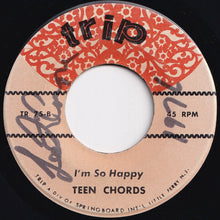 Load image into Gallery viewer, Kodaks / The Teen Chords - Oh Gee, Oh Gosh / I&#39;m So Happy (7 inch Record / Used)
