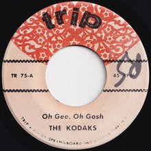 Load image into Gallery viewer, Kodaks / The Teen Chords - Oh Gee, Oh Gosh / I&#39;m So Happy (7 inch Record / Used)
