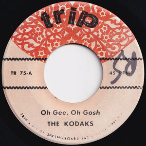 Kodaks / The Teen Chords - Oh Gee, Oh Gosh / I'm So Happy (7 inch Record / Used)