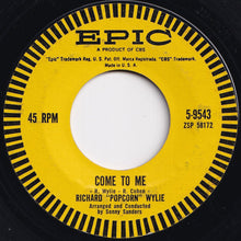 画像をギャラリービューアに読み込む, Richard Popcorn Wylie - Come To Me / Weddin&#39; Bells (7 inch Record / Used)
