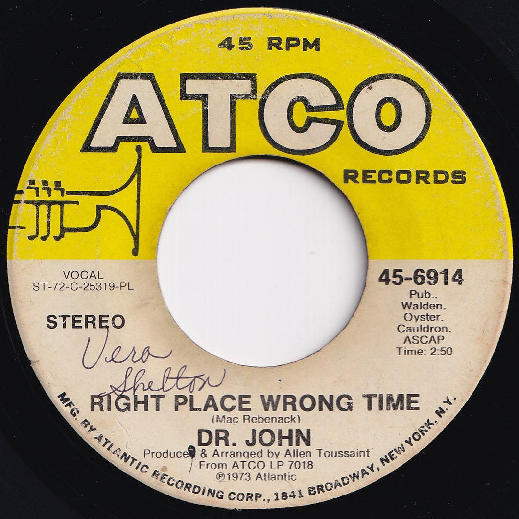 Dr. John - Right Place Wrong Time / I Been Hoodood (7 inch Record / Used)