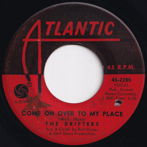 Drifters - Come On Over To My Place / Chains Of Love (7 inch Record / Used)