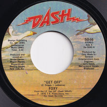 Load image into Gallery viewer, Foxy - Get Off / You Make Me Hot (7 inch Record / Used)
