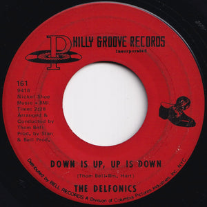 Delfonics - Didn't I (Blow Your Mind This Time) / Down Is Up, Up Is Down (7 inch Record / Used)