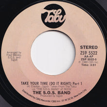 画像をギャラリービューアに読み込む, S.O.S. Band - Take Your Time (Do It Right) (Part 1) / (Part 2) (7 inch Record / Used)
