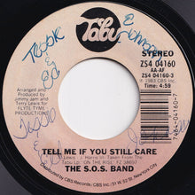 画像をギャラリービューアに読み込む, S.O.S. Band - Tell Me If You Still Care / If You Want My Love (7 inch Record / Used)
