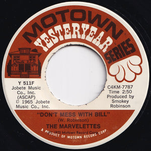 Marvelettes - Don't Mess With Bill / He's A Good Guy (Yes He Is) (7 inch Record / Used)