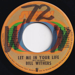 Bill Withers - Use Me / Let Me In Your Life (7 inch Record / Used)