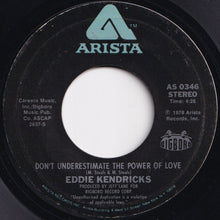 画像をギャラリービューアに読み込む, Eddie Kendricks - The Best Of Strangers Now / Don&#39;t Underestimate The Power Of Love (7 inch Record / Used)
