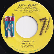 Load image into Gallery viewer, Booker T. &amp; The M. G.&#39;s - Melting Pot / Kinda Easy Like (7 inch Record / Used)
