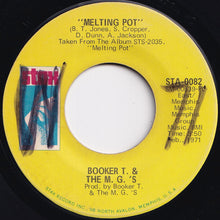 Load image into Gallery viewer, Booker T. &amp; The M. G.&#39;s - Melting Pot / Kinda Easy Like (7 inch Record / Used)
