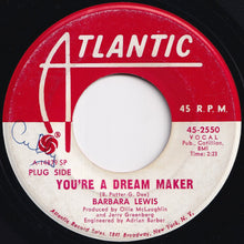 画像をギャラリービューアに読み込む, Barbara Lewis - I&#39;m All You&#39;ve Got / You&#39;re A Dream Maker (7 inch Record / Used)
